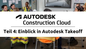 Einblick in Autodesk Forma Takeoff